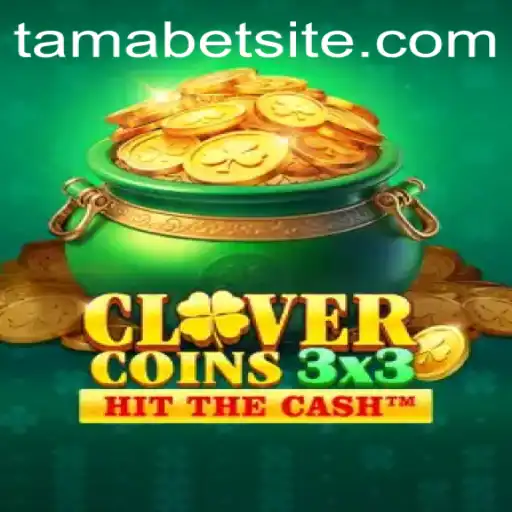 Discover the Thrills of Clovercoin3x3 with TAMABET