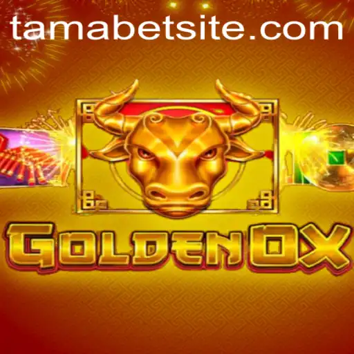 Exploring the Magnificent World of GoldenOx and the TAMABET Strategy