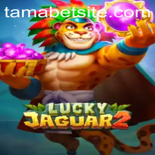 Exploring Luckyjaguar2: An Engaging Gaming Adventure with TAMABET