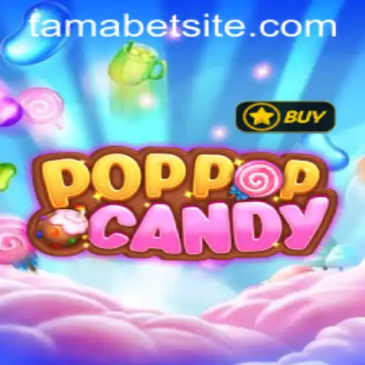 Exploring POPPOPCANDY: A Sweet Dive into TAMABET