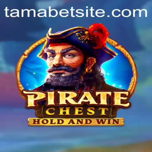 PirateChest: Unlock the Treasures of the High Seas with TAMABET